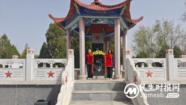 缅怀革命先烈 弘扬爱国精神——依庄乡总校部开展清明节祭扫活动