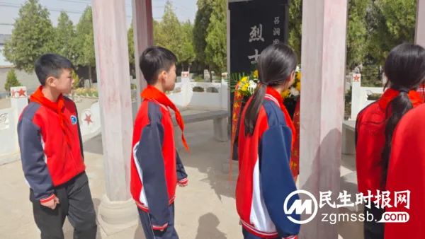 缅怀革命先烈 弘扬爱国精神——依庄乡总校部开展清明节祭扫活动
